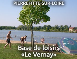 Base de loisirs «Le Vernay» PIERREFITTE-SUR-LOIRE