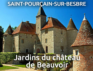 Jardins du château de Beauvoir - St-Pourçain-sur-Besbre
